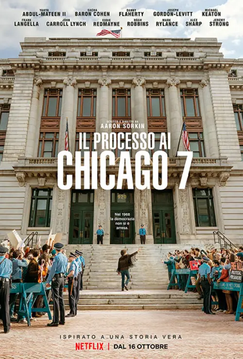 Il processo ai Chicago 7: un ritratto socio-politico dell'America degli anni '60 (Recensione)