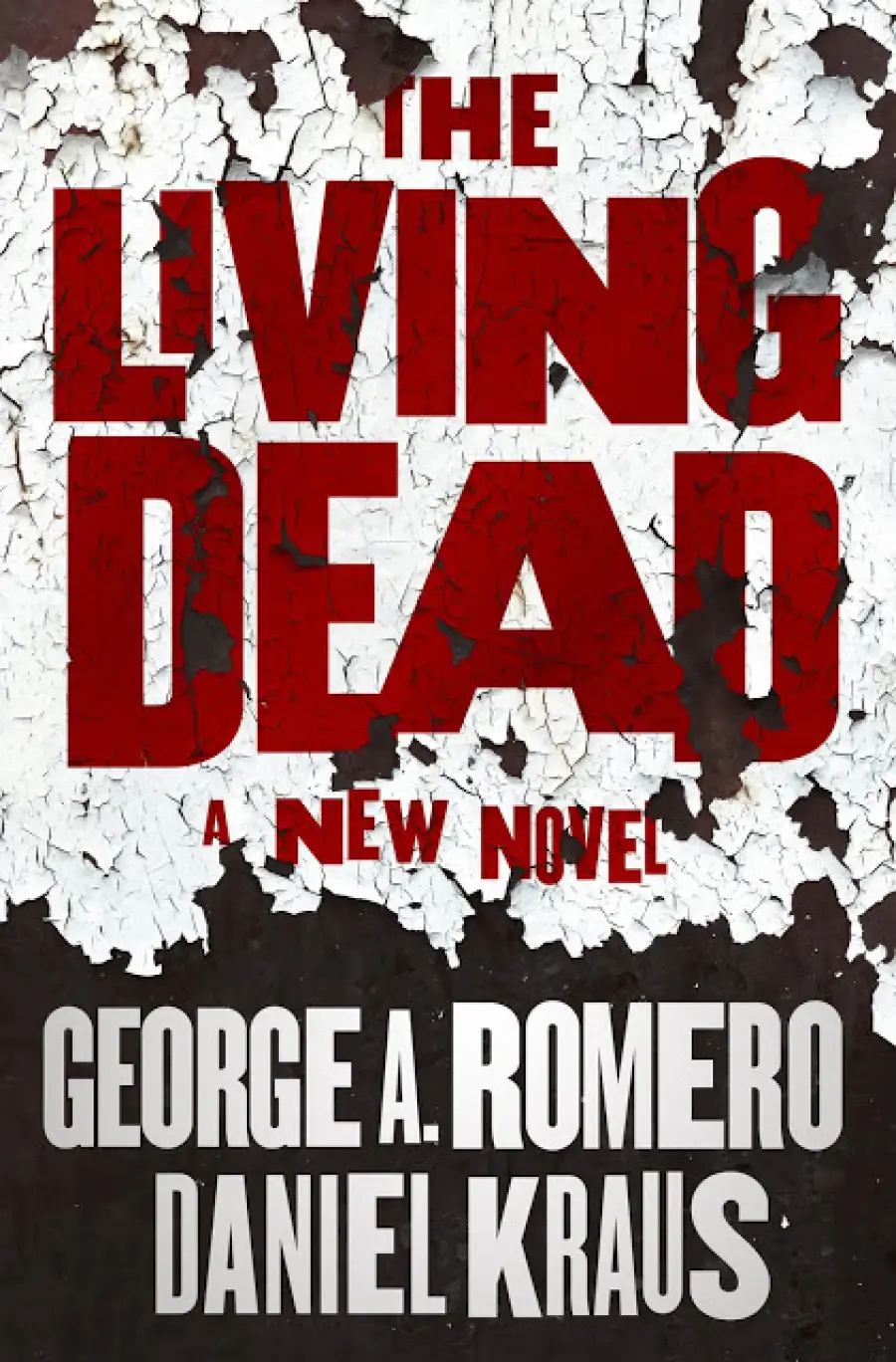 The Living Dead: il romanzo postumo di George A. Romero con Daniel Kraus