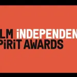 Film Independent Spirit Awards: le nomination dell'edizione 2023