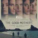 The Good Mothers, la nuova serie tutta al femminile